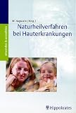  : Naturheilverfahren bei Hauterkrankungen.