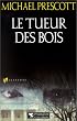 Le Tueur des bois