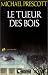 Le Tueur des bois
