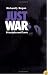 Just War: Principles and Cases