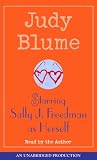 Starring Sally J. Freedman as Herself