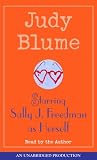 Starring Sally J. Freedman as Herself