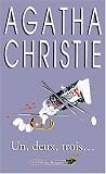 Un, deux, trois-- par Agatha Christie Un, deux, trois-- par Christie