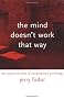 The Mind Doesn't Work That Way: The Scope and Limits of Computational Psychology