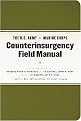 The U.S. Army/Marine Corps Counterinsurgency Field Manual (U.s. Army Field Manual No. 3-24 Marine Corps Warfighting Publication No. 3-33.5) (Paperback)