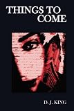 Things to Come: A Collection of S&M Erotica