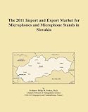 The 2011 Import and Export Market for Microphones and Microphone Stands in Slovakia