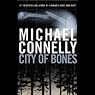 City of Bones: Harry Bosch Series, Book 8