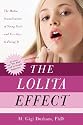 The Lolita Effect: The Media Sexualization of Young Girls and What We Can Do About It