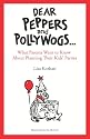 Dear Peppers and Pollywogs...: What Parents Want to Know About Planning Their Kids' Parties (Dear Peppers and Pollywogs...)