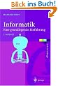 Informatik. Eine grundlegende Einf�hrung 1: Programmierung und Rechnerstrukturen