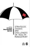 Strategic Issues and Challenges in Health Management
