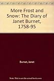 More frost and snow : the diary of Janet Burnet 1758-1795