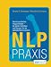 NLP Praxis: Neurolinguistisches Programmieren - die besten Techniken und Übungen für die optimale Kommunikation bei Bücher zum Namen: 41VO3bxJrFL._SL75_