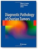 Diagnostic Pathology of Ovarian Tumors