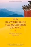 Produkt-Bild: Das wahre Buch vom quellenden Urgrund: Mit einem Vorwort von Hans van Ess (Diederichs Gelbe Reihe)