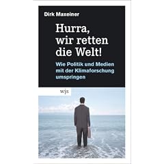 Hurra, wir retten die Welt! (Gebundene Ausgabe)