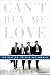 Can''t Buy Me Love: The Beatles, Britain, and America