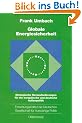 Globale Energiesicherheit: Strategische Herausforderungen f�r die europ�ische und deutsche Au�enpolitik
