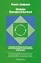 Globale Energiesicherheit: Strategische Herausforderungen f�r die europ�ische und deutsche Au�enpolitik