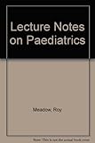 Lecture notes on paediatrics