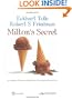 Milton's Secret: An Adventure of Discovery through Then, When, and the Power of Now