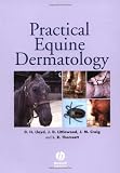 Practical Equine Dermatology