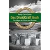 Das DruidCraft Buch: Die Magie der Wicca und Druiden