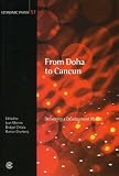 From Doha to Cancun: Delivering a Development Round (Economic Paper Series)