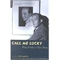 Call Me Lucky (Paperback)