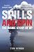 Spills and Spin: The Inside Story of BP