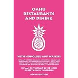 Oahu Restaurants And Dining With Honolulu And Waikiki