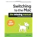 Switching to the Mac: The Missing Manual, Lion Edition