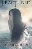 Fractured (Book Two) (Fateful) (Volume 2)