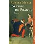 Fortune de France: Roman von Robert Merle