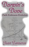 Darwin's Dove: Faith Embraces Evolution