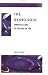 The Dying Soul: Spiritual Care at the End of Life (Facing Death)