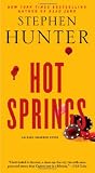 Search : Hot Springs: A Novel (Earl Swagger)