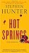 Hot Springs: A Novel (Earl Swagger)