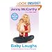Baby Laughs: The Naked Truth About the First Year of Mommyhood