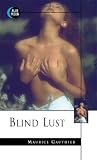 Blind Lust (Blue Moon Books)