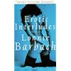 Erotic Interludes: Tales Told by Women