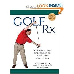 Golf Rx: A 15-Minute-a-Day Core Program for More Yards and Less Pain