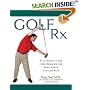 Golf Rx: A 15-Minute-a-Day Core Program for More Yards and Less Pain