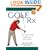 Golf Rx: A 15-Minute-a-Day Core Program for More Yards and Less Pain