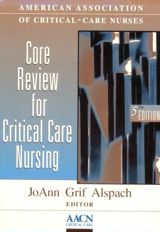 core review for critical care nursing 5e