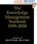 The Knowledge Management Yearbook 1999-2000 (Knowledge Reader)
