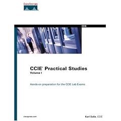 CCIE Practical Studies, Volume I