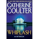 Whiplash by Catherine Coulter 2010 Hardcover Large Print
