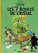 Tintin - Les Sept Boules Cristal (Hardcover)